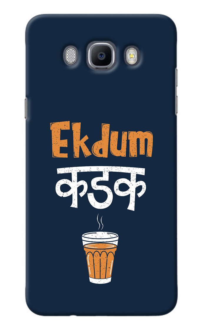 Ekdum Kadak Chai Samsung J7 2016 Back Cover