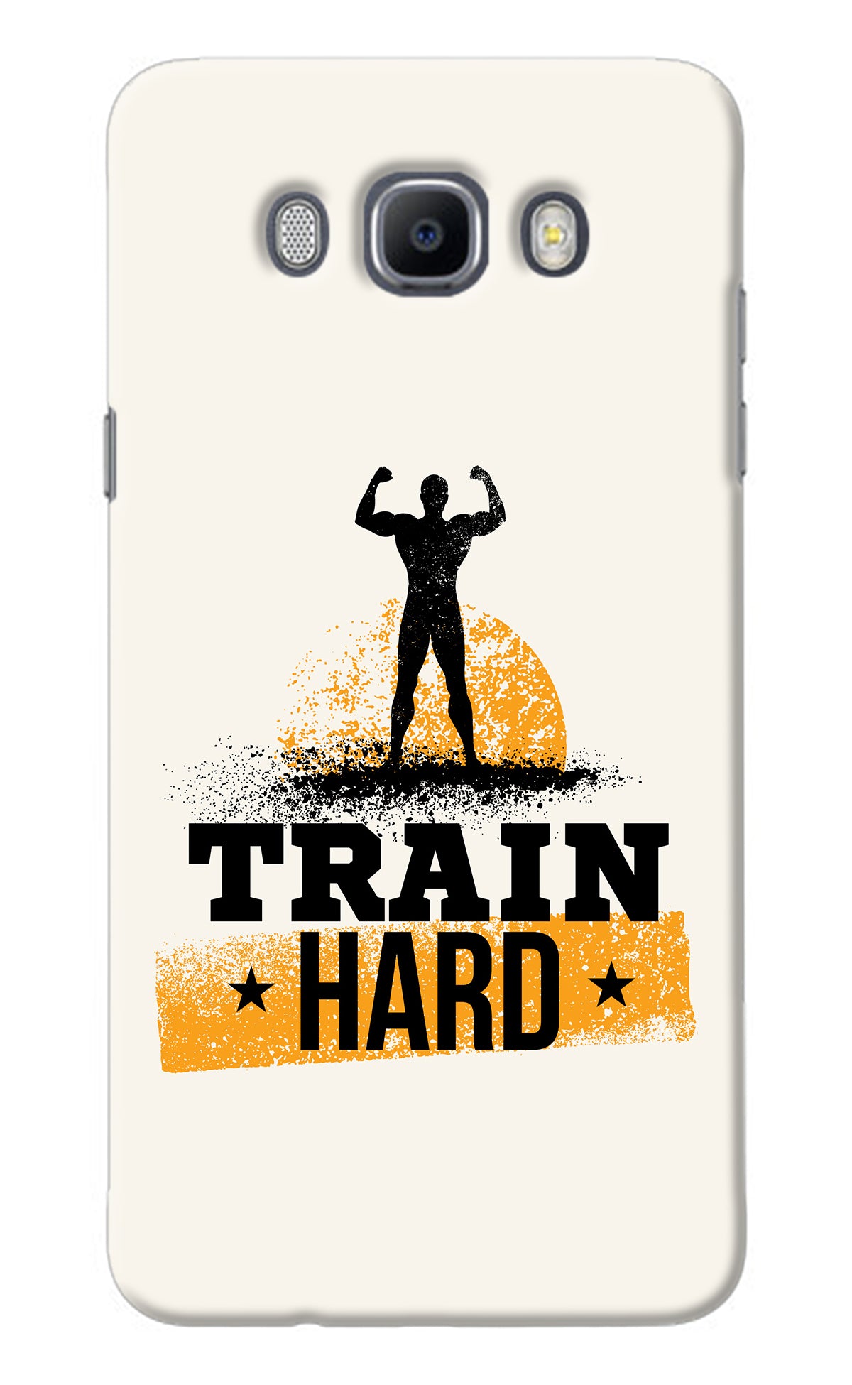 Train Hard Samsung J7 2016 Back Cover