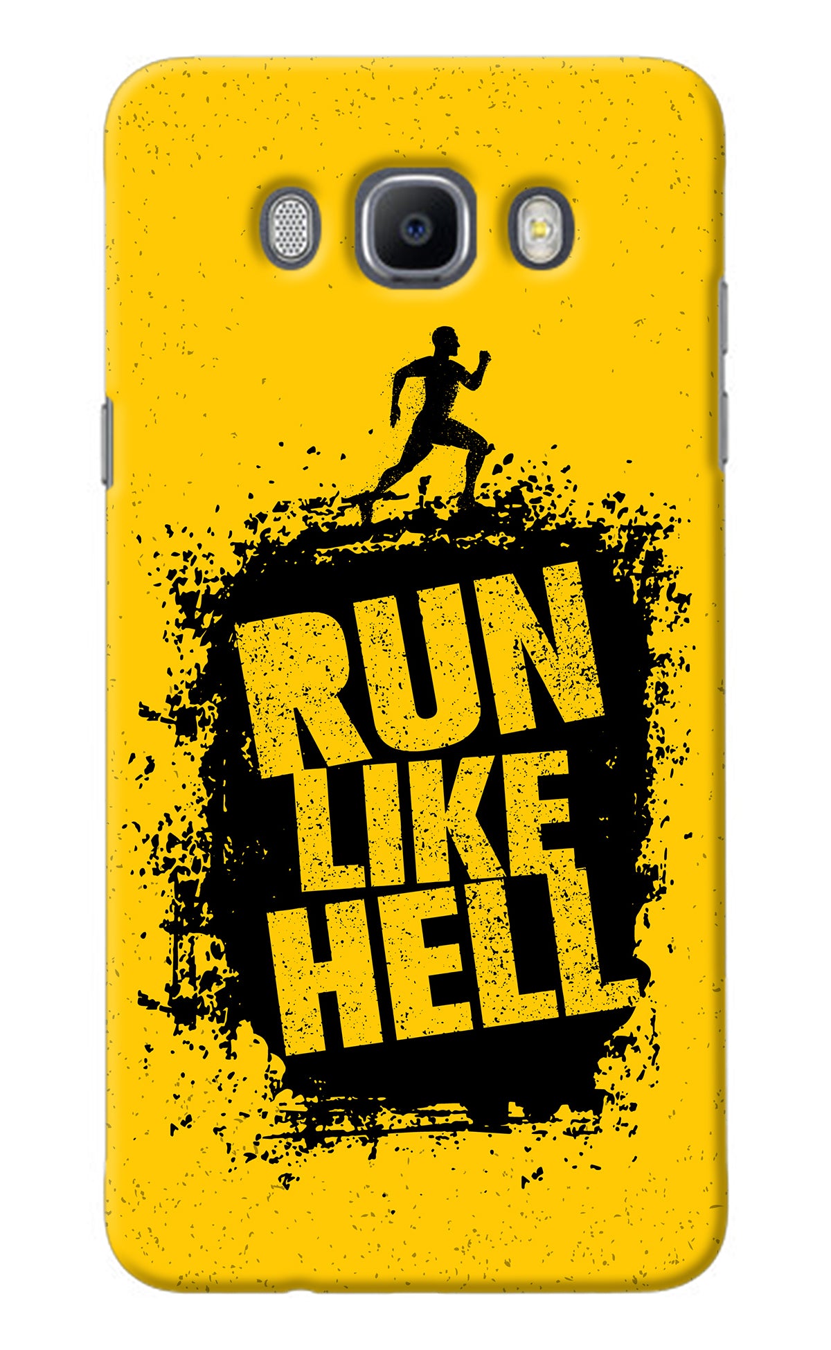 Run Like Hell Samsung J7 2016 Back Cover