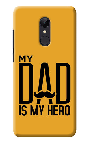 My Dad Is My Hero Redmi Note 4 Back Cover