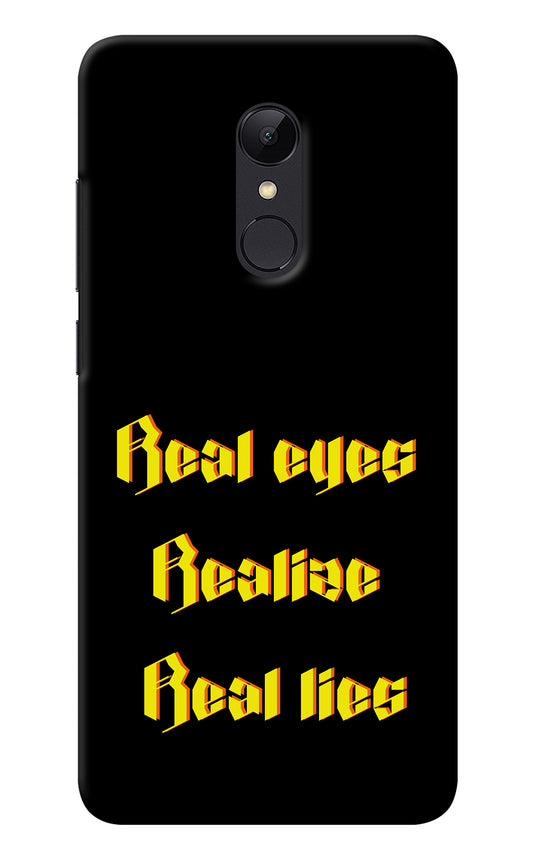 Real Eyes Realize Real Lies Redmi Note 4 Back Cover