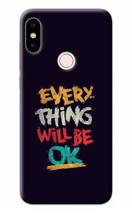 Everything Will Be Ok Redmi Note 5 Pro Back Cover