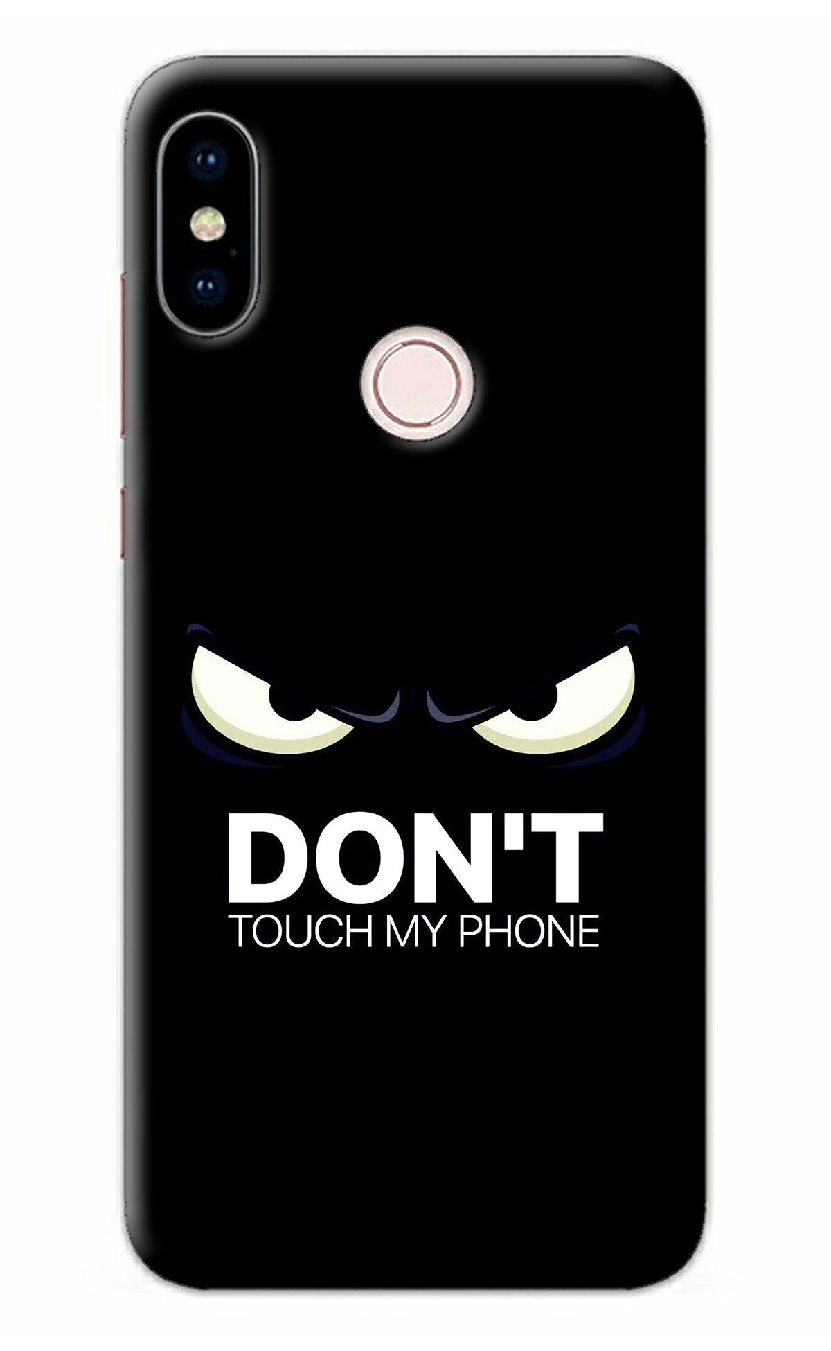Don'T Touch My Phone Redmi Note 5 Pro Back Cover