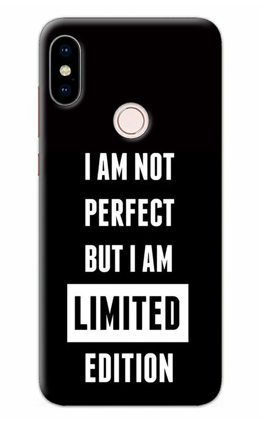 I Am Not Perfect But I Am Limited Edition Redmi Note 5 Pro Back Cover