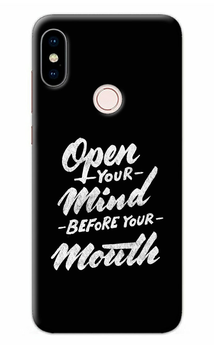 Open Your Mind Before Your Mouth Redmi Note 5 Pro Back Cover