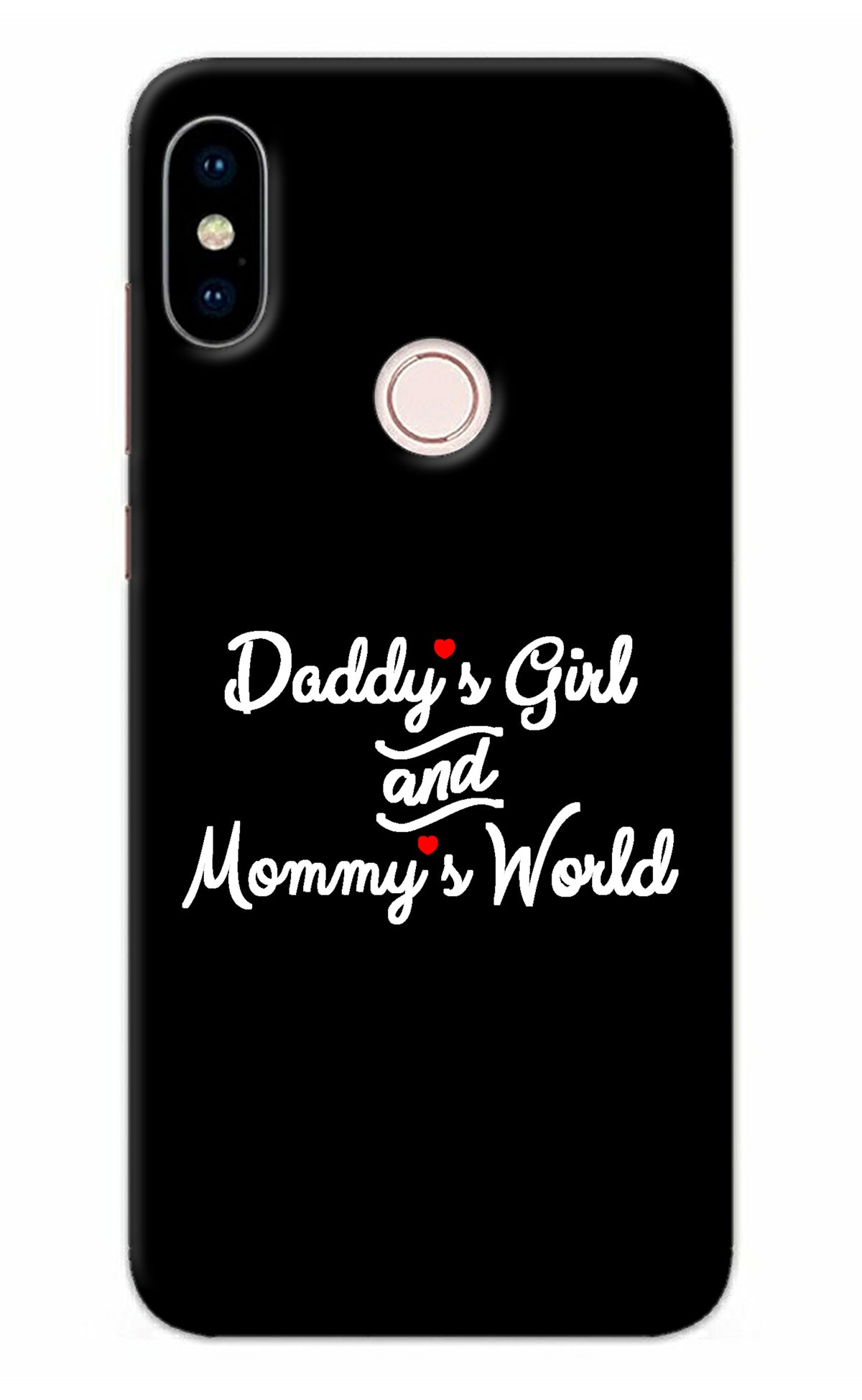 Daddy's Girl and Mommy's World Redmi Note 5 Pro Back Cover