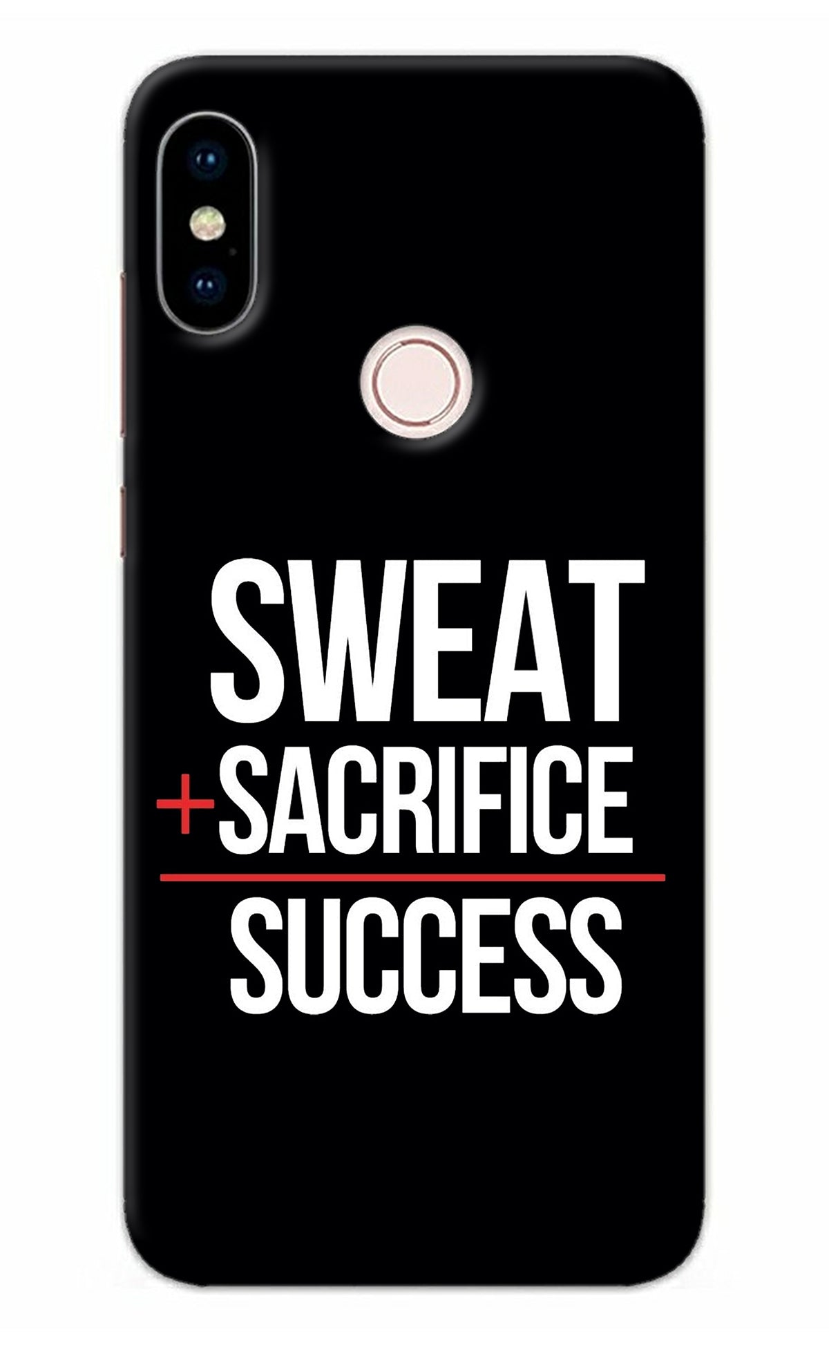 Sweat Sacrifice Success Redmi Note 5 Pro Back Cover