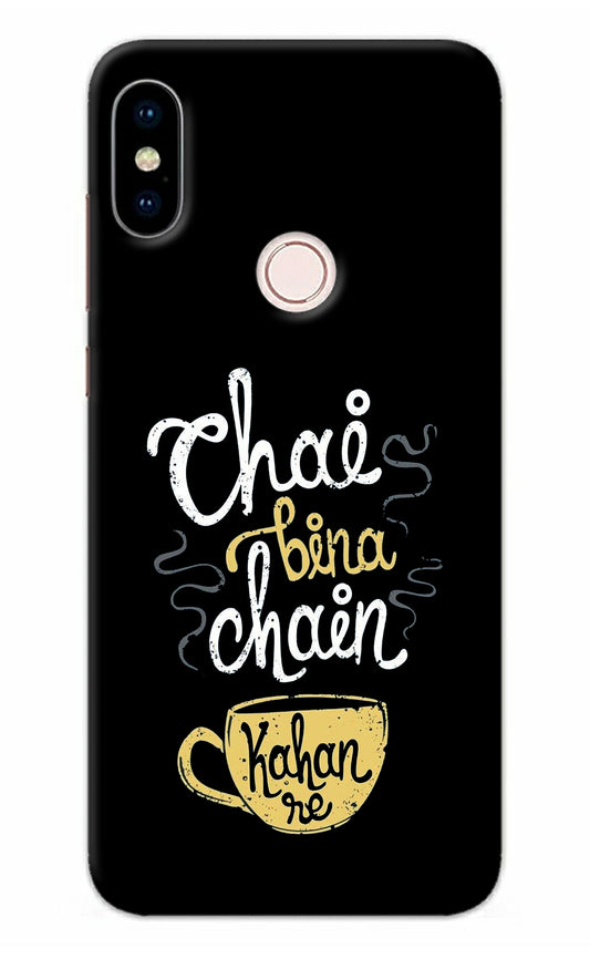 Chai Bina Chain Kaha Re Redmi Note 5 Pro Back Cover