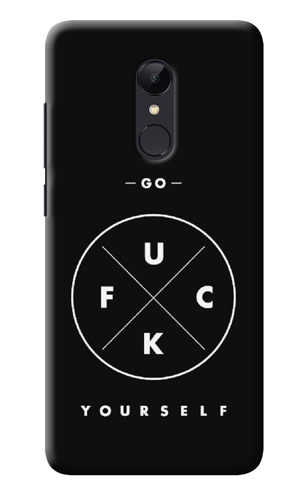 Go Fuck Yourself Redmi Note 5 Back Cover