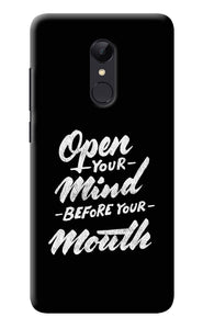 Open Your Mind Before Your Mouth Redmi Note 5 Back Cover