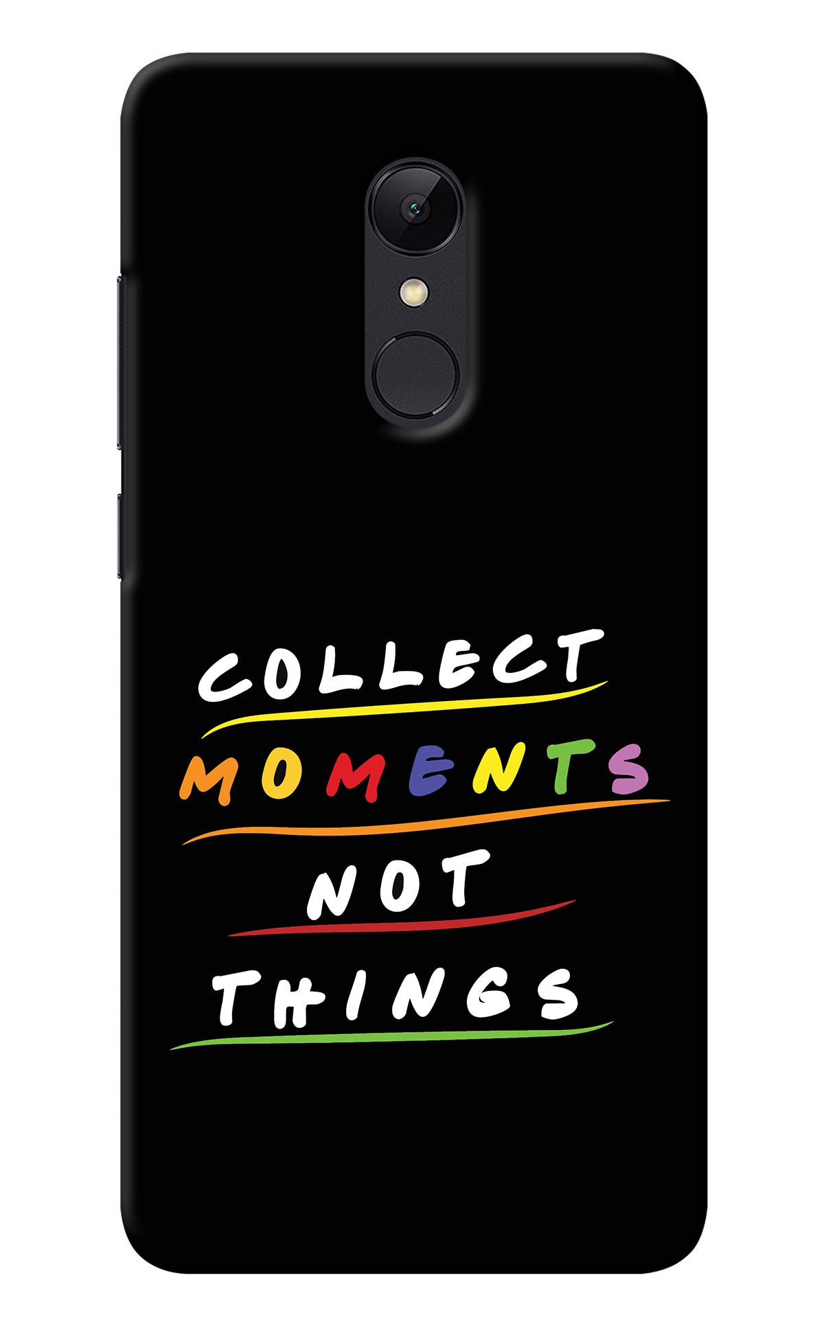 Collect Moments Not Things Redmi Note 5 Back Cover