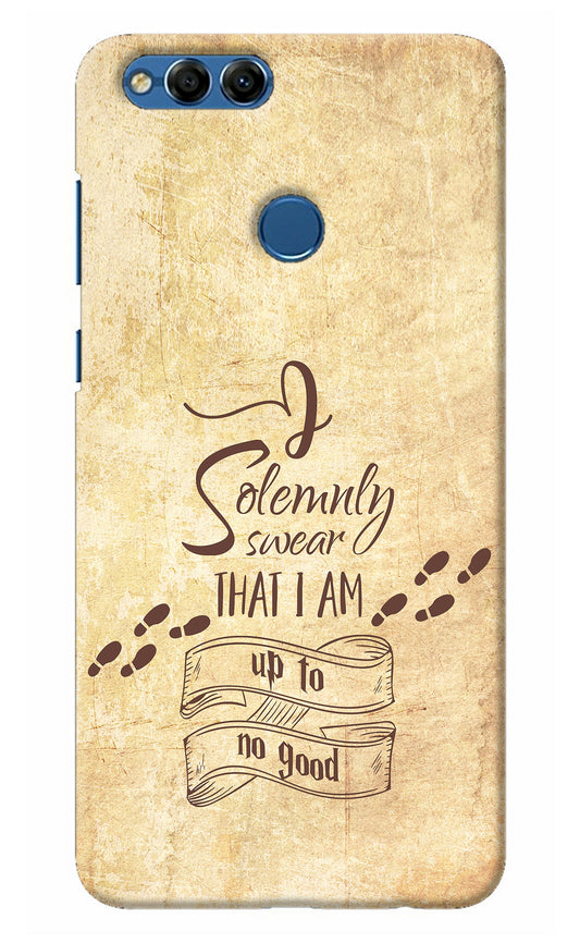 I Solemnly swear that i up to no good Honor 7X Back Cover