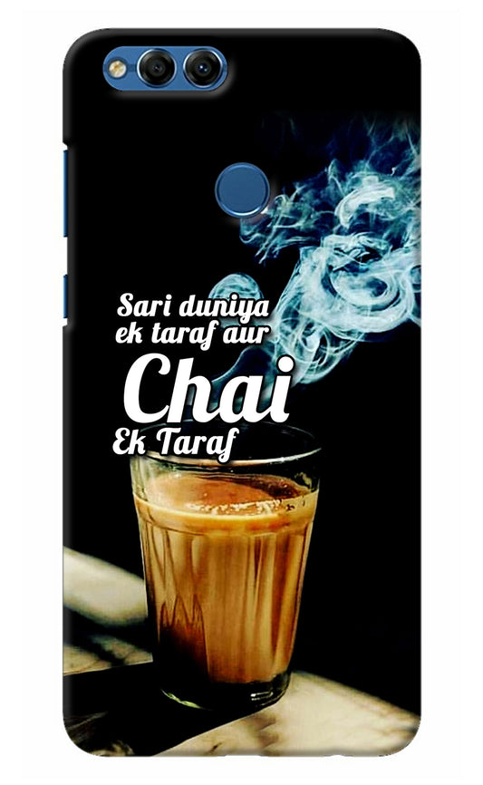 Chai Ek Taraf Quote Honor 7X Back Cover