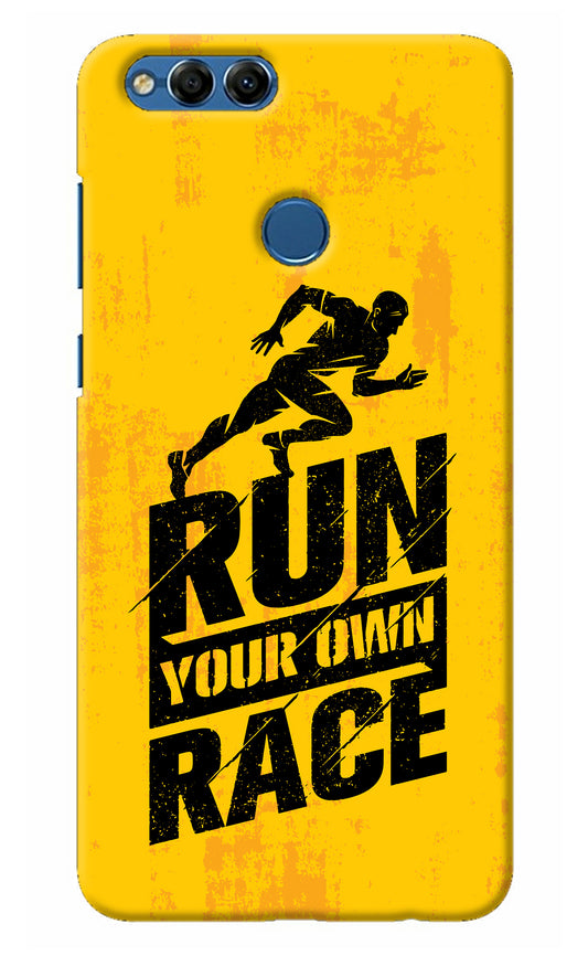 Run Your Own Race Honor 7X Back Cover