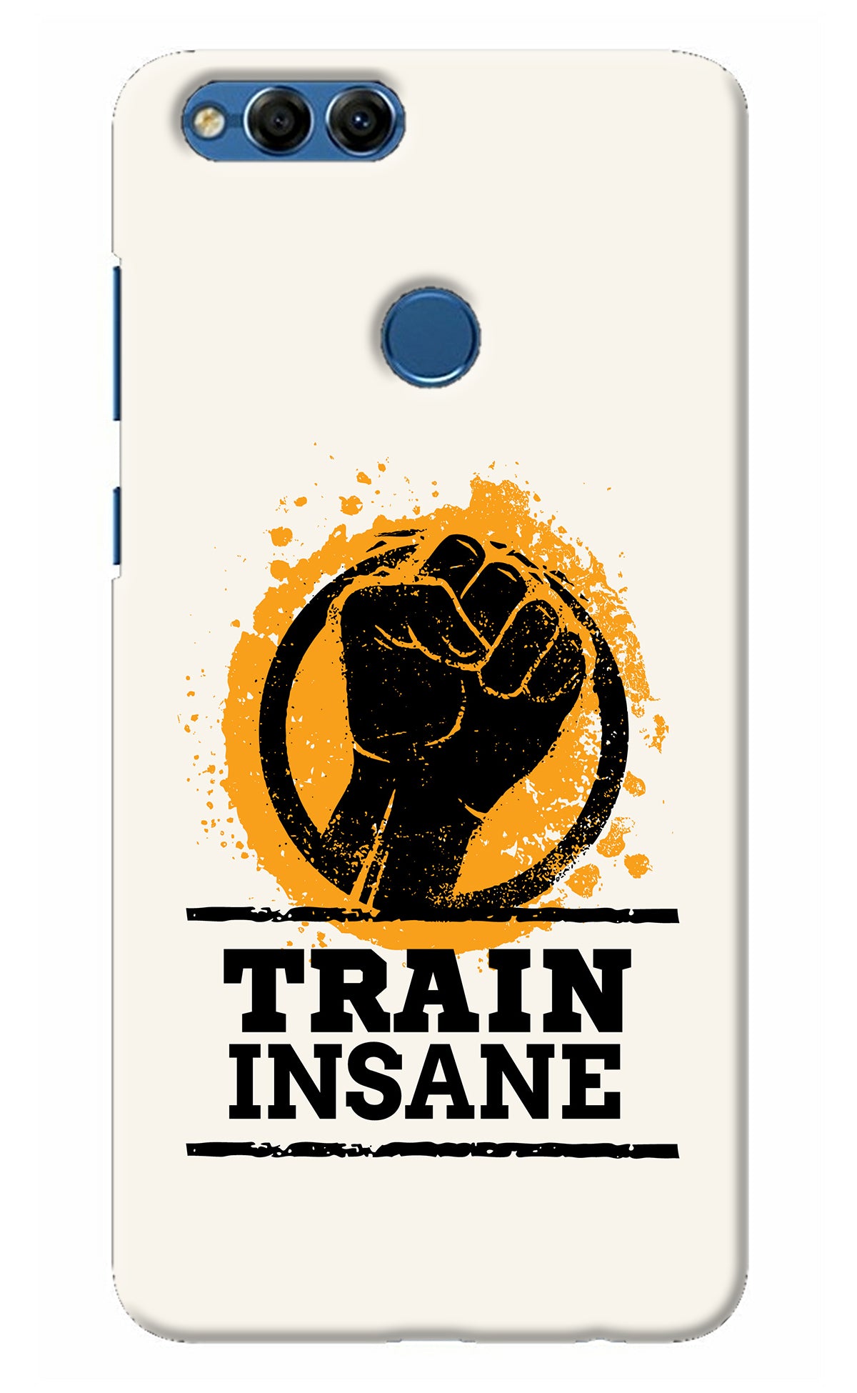 Train Insane Honor 7X Back Cover