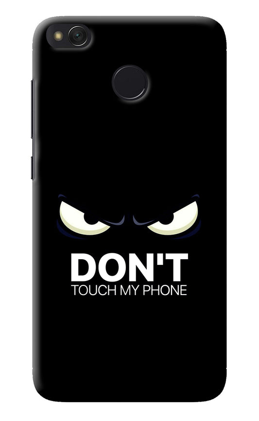 Don'T Touch My Phone Redmi 4 Back Cover