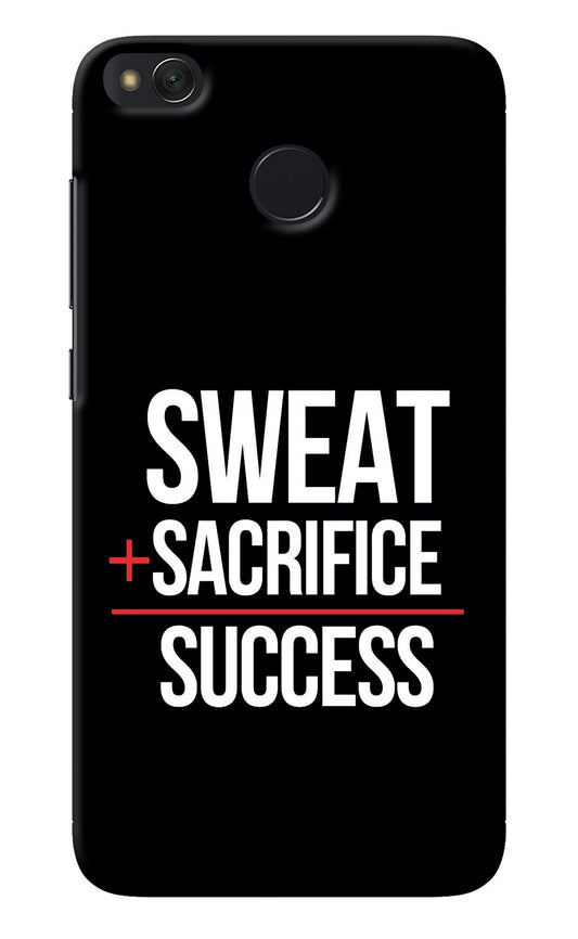 Sweat Sacrifice Success Redmi 4 Back Cover