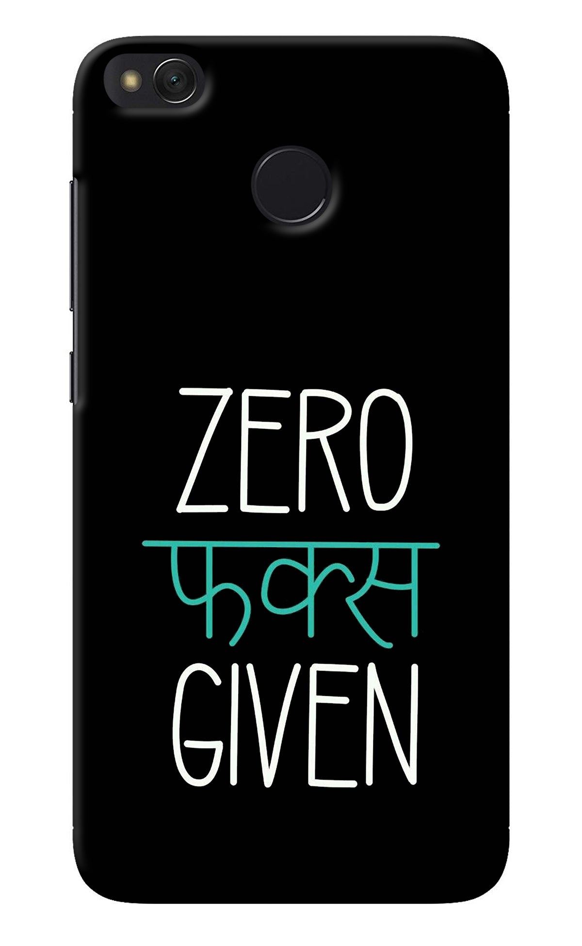 Zero Fucks Given Redmi 4 Back Cover