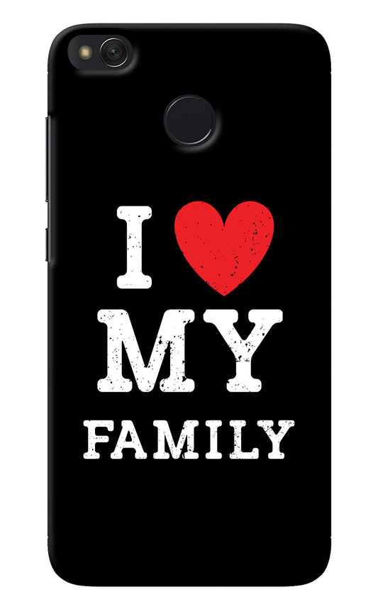 I Love My Family Redmi 4 Back Cover