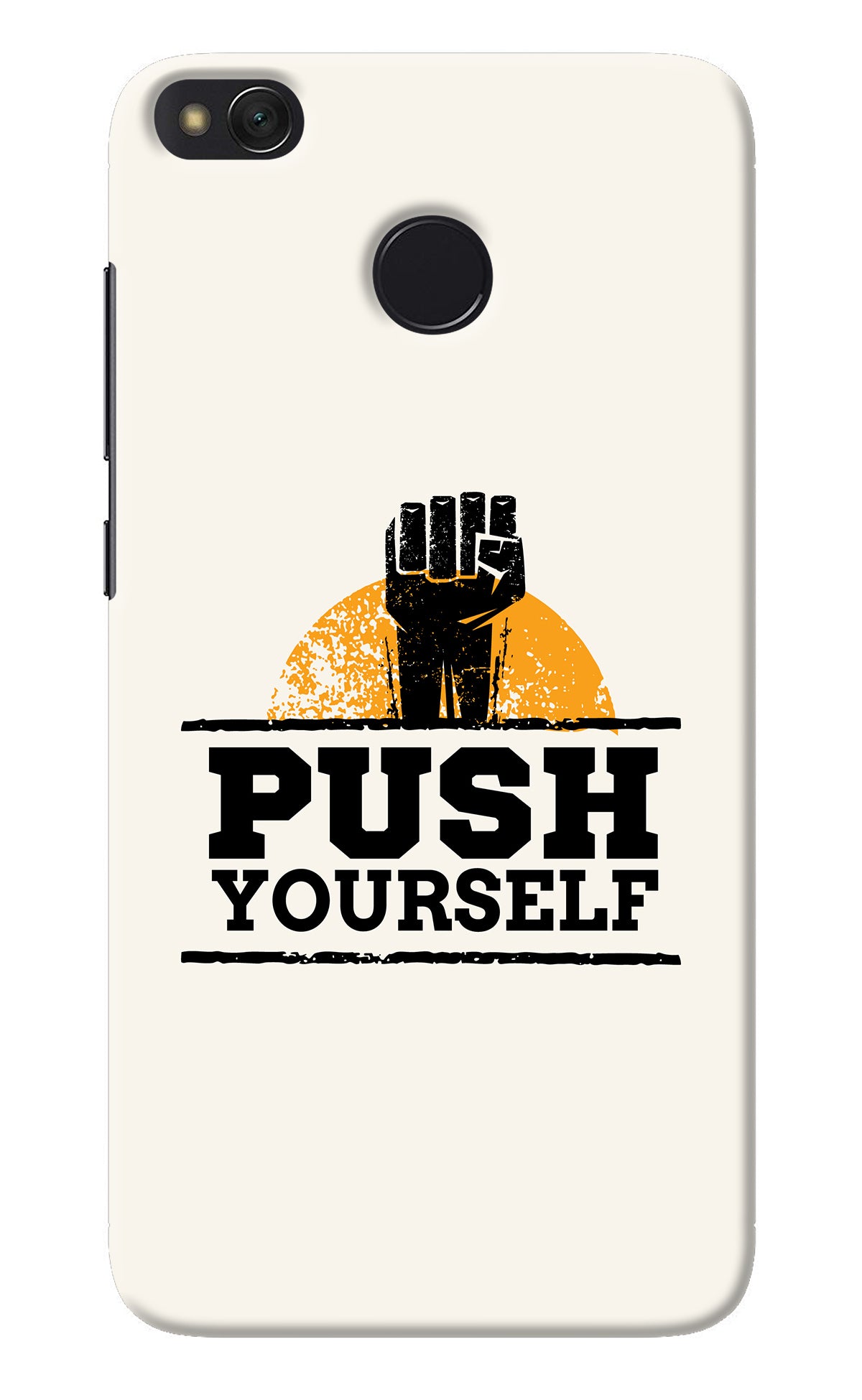 Push Yourself Redmi 4 Back Cover
