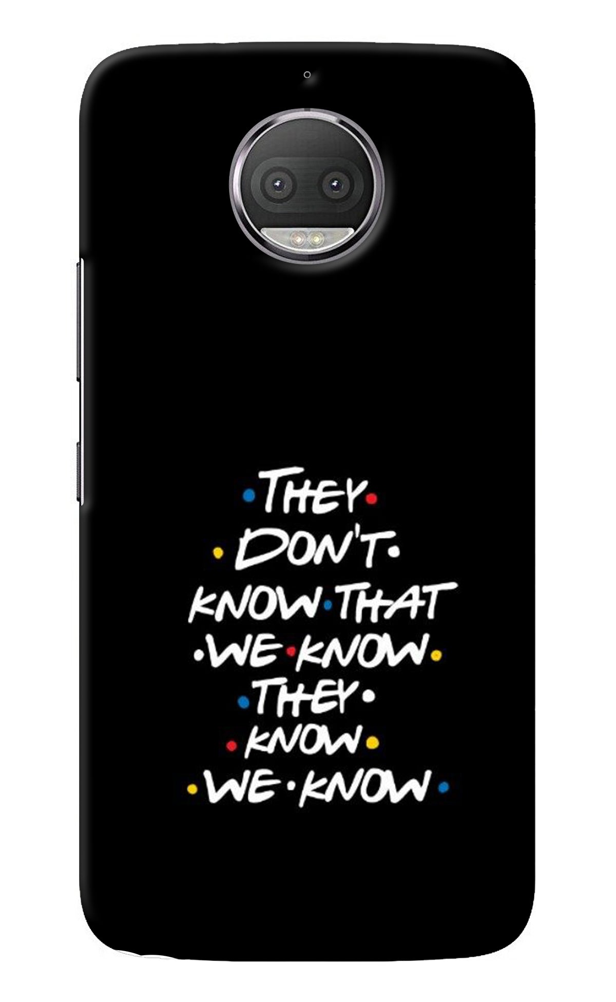 FRIENDS Dialogue Moto G5S plus Back Cover