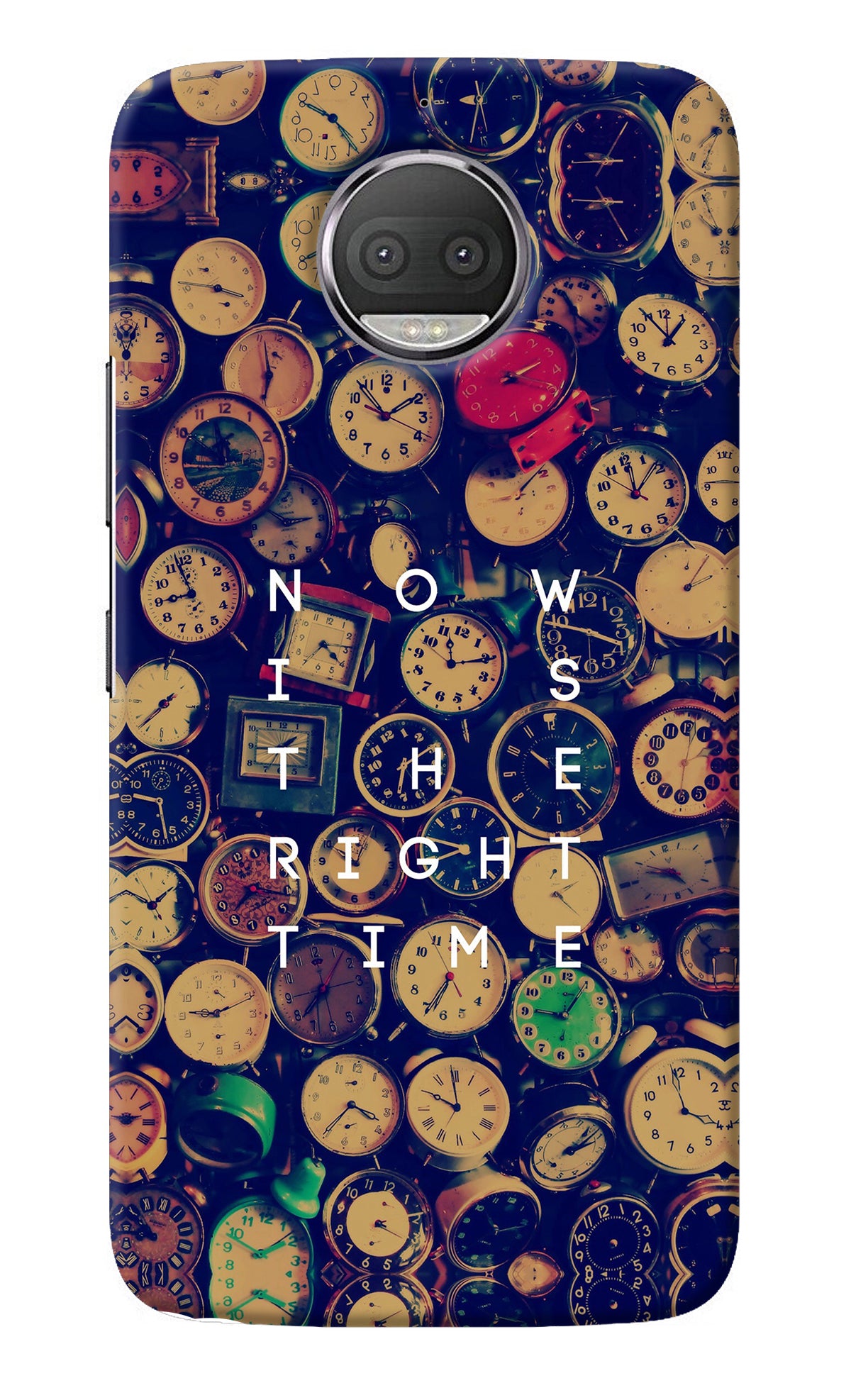 Now is the Right Time Quote Moto G5S plus Back Cover