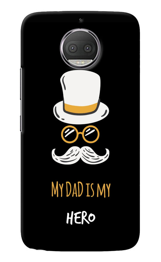 My Dad Is My Hero Moto G5S plus Back Cover