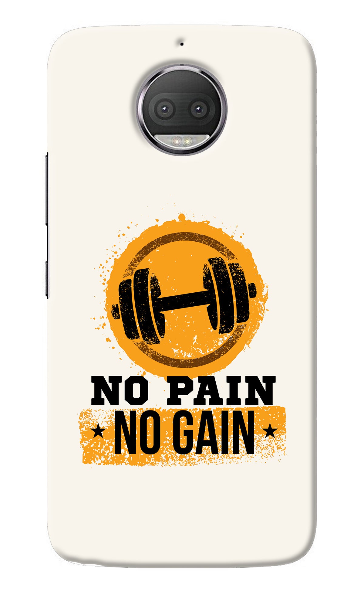 No Pain No Gain Moto G5S plus Back Cover