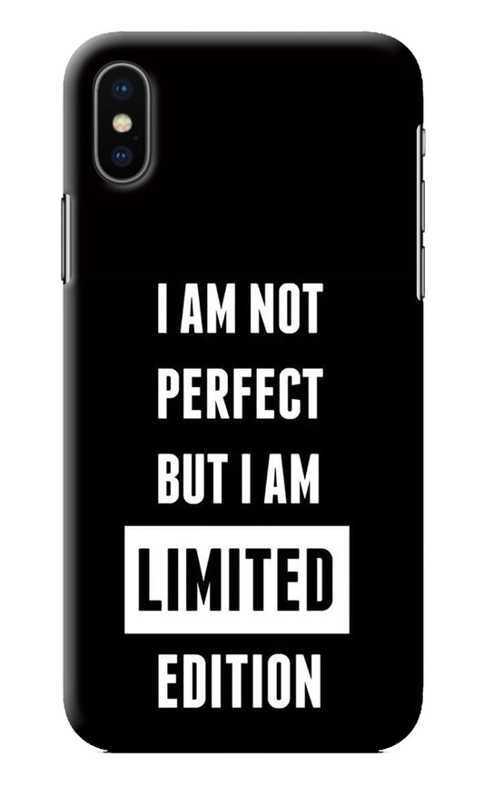 I Am Not Perfect But I Am Limited Edition iPhone X Back Cover