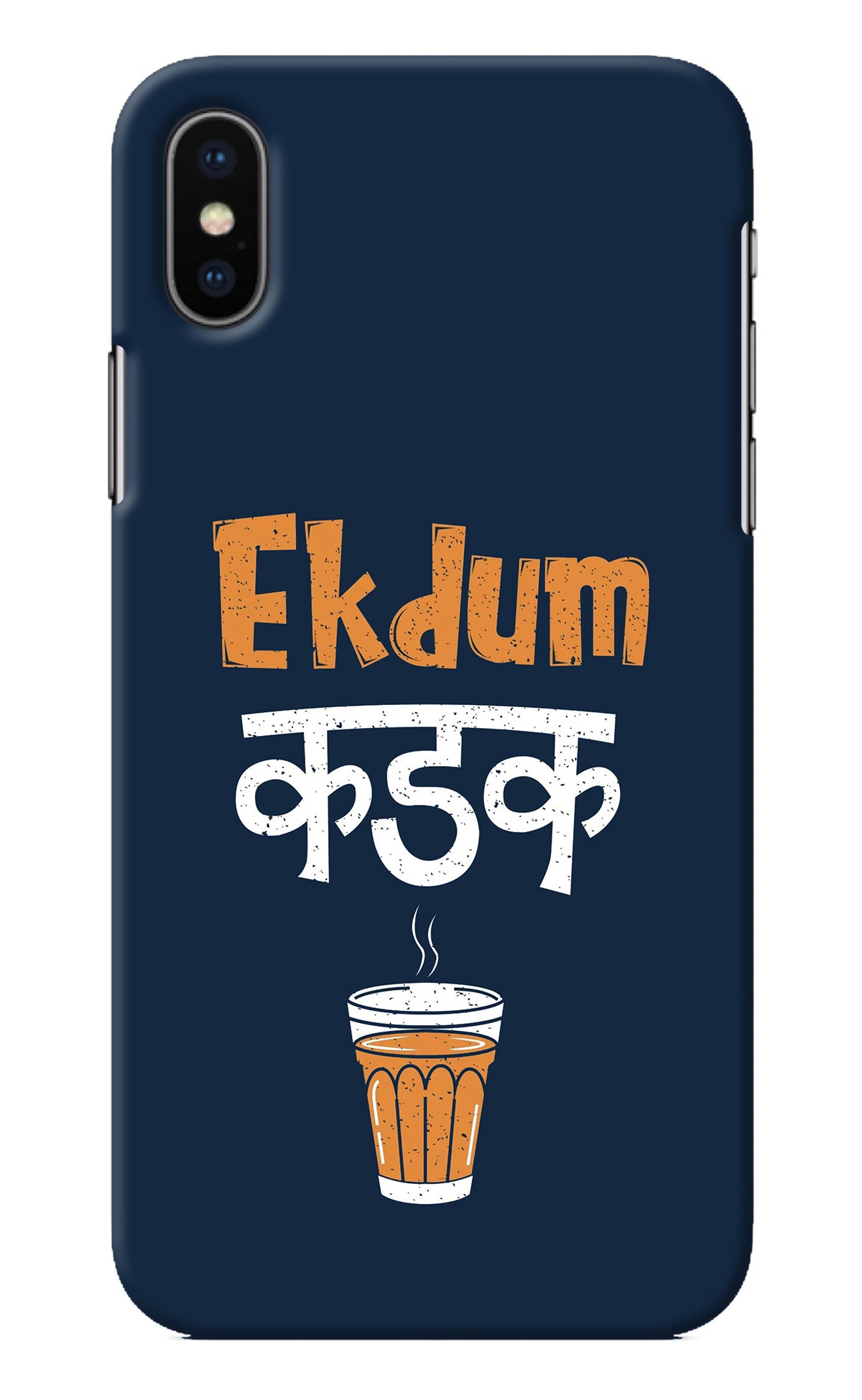 Ekdum Kadak Chai iPhone X Back Cover