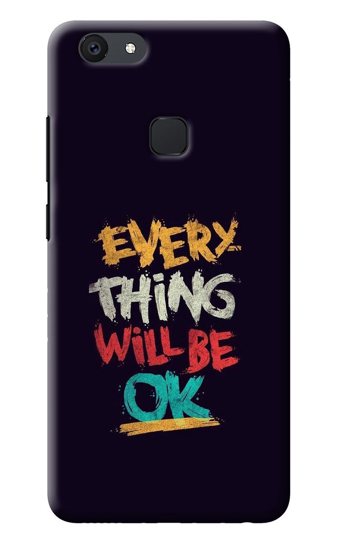 Everything Will Be Ok Vivo V7 Back Cover
