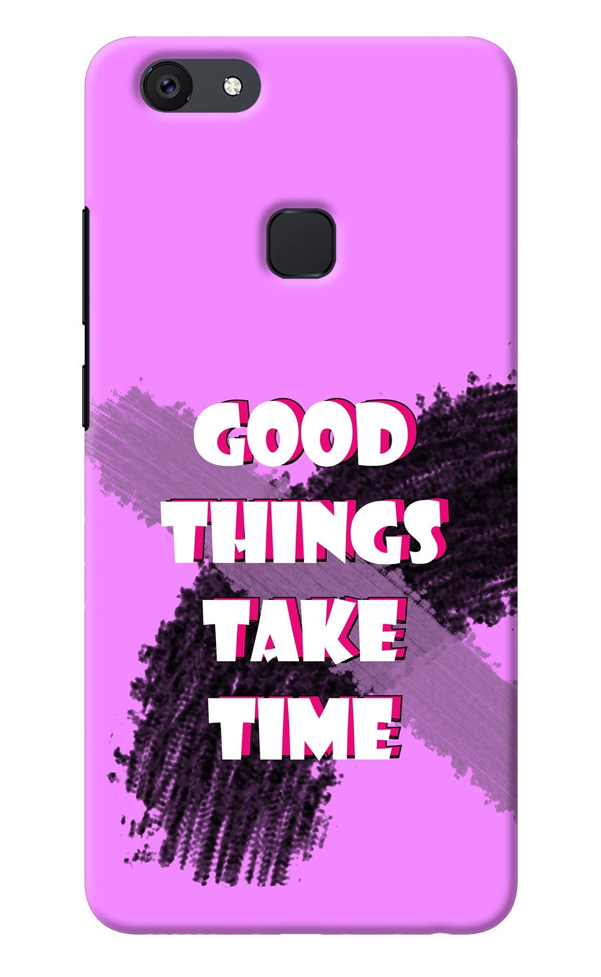 Good Things Take Time Vivo V7 plus Back Cover