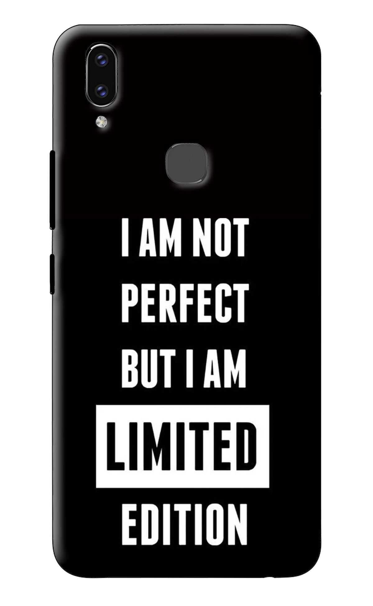 I Am Not Perfect But I Am Limited Edition Vivo V9/V9 Pro/V9 Youth Back Cover