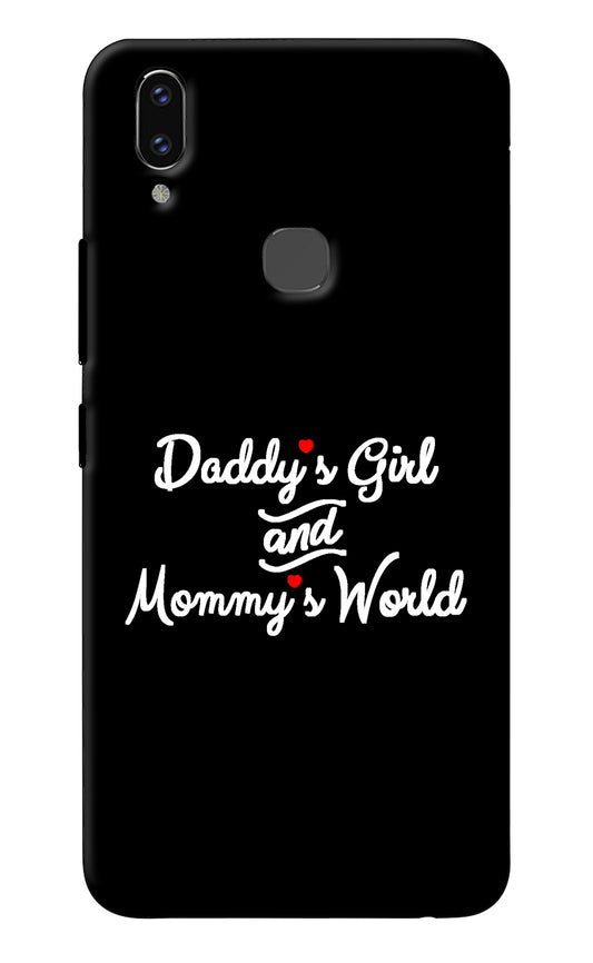 Daddy's Girl and Mommy's World Vivo V9/V9 Pro/V9 Youth Back Cover