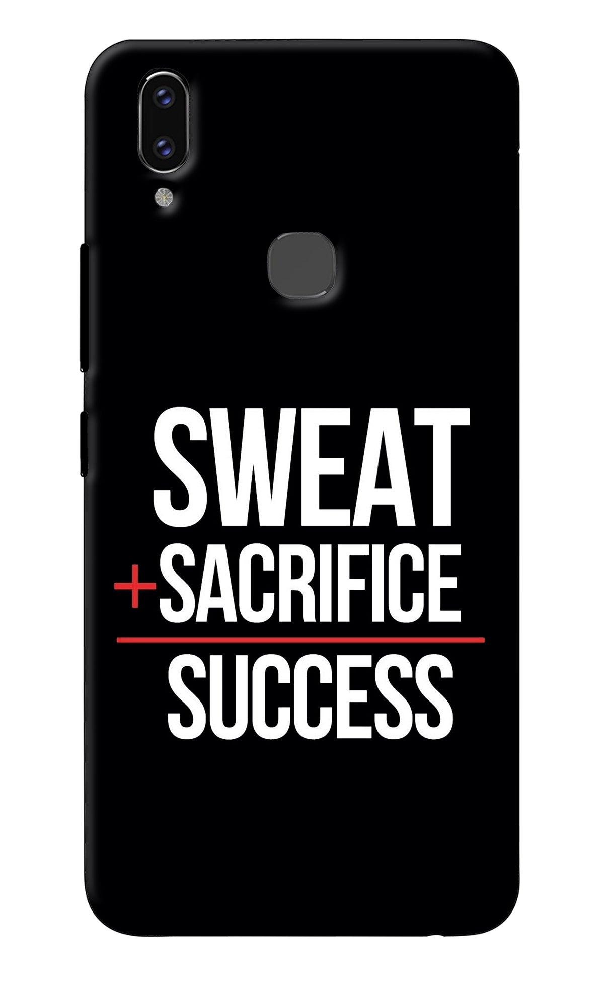 Sweat Sacrifice Success Vivo V9/V9 Pro/V9 Youth Back Cover