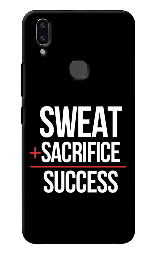 Sweat Sacrifice Success Vivo V9/V9 Pro/V9 Youth Back Cover