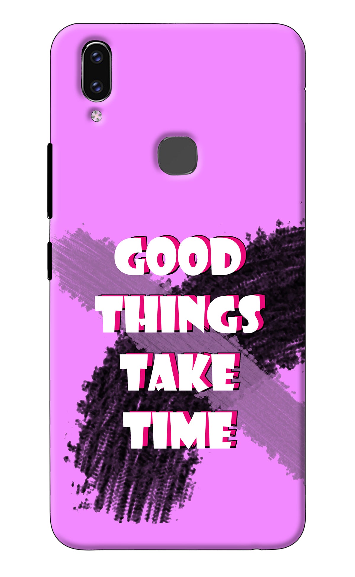 Good Things Take Time Vivo V9/V9 Pro/V9 Youth Back Cover