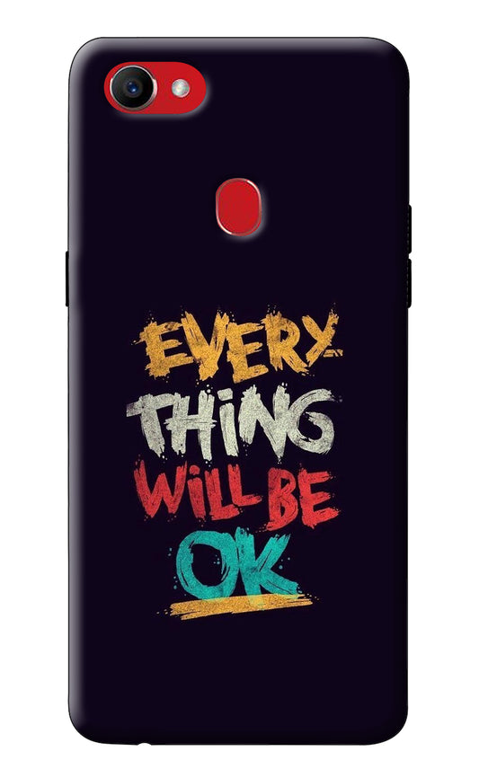 Everything Will Be Ok Oppo F7 Back Cover