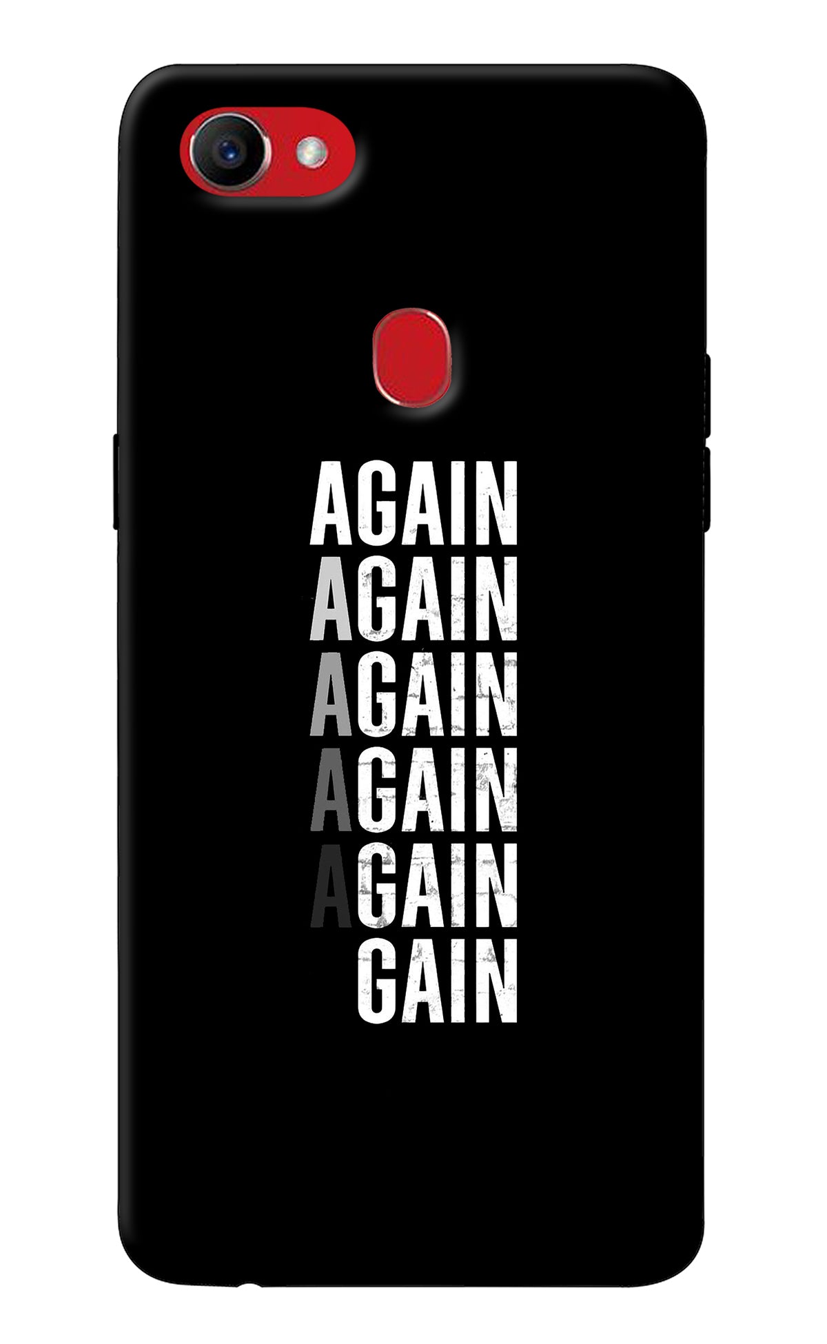 Again Again Gain Oppo F7 Back Cover