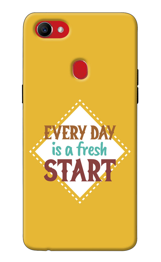 Every day is a Fresh Start Oppo F7 Back Cover