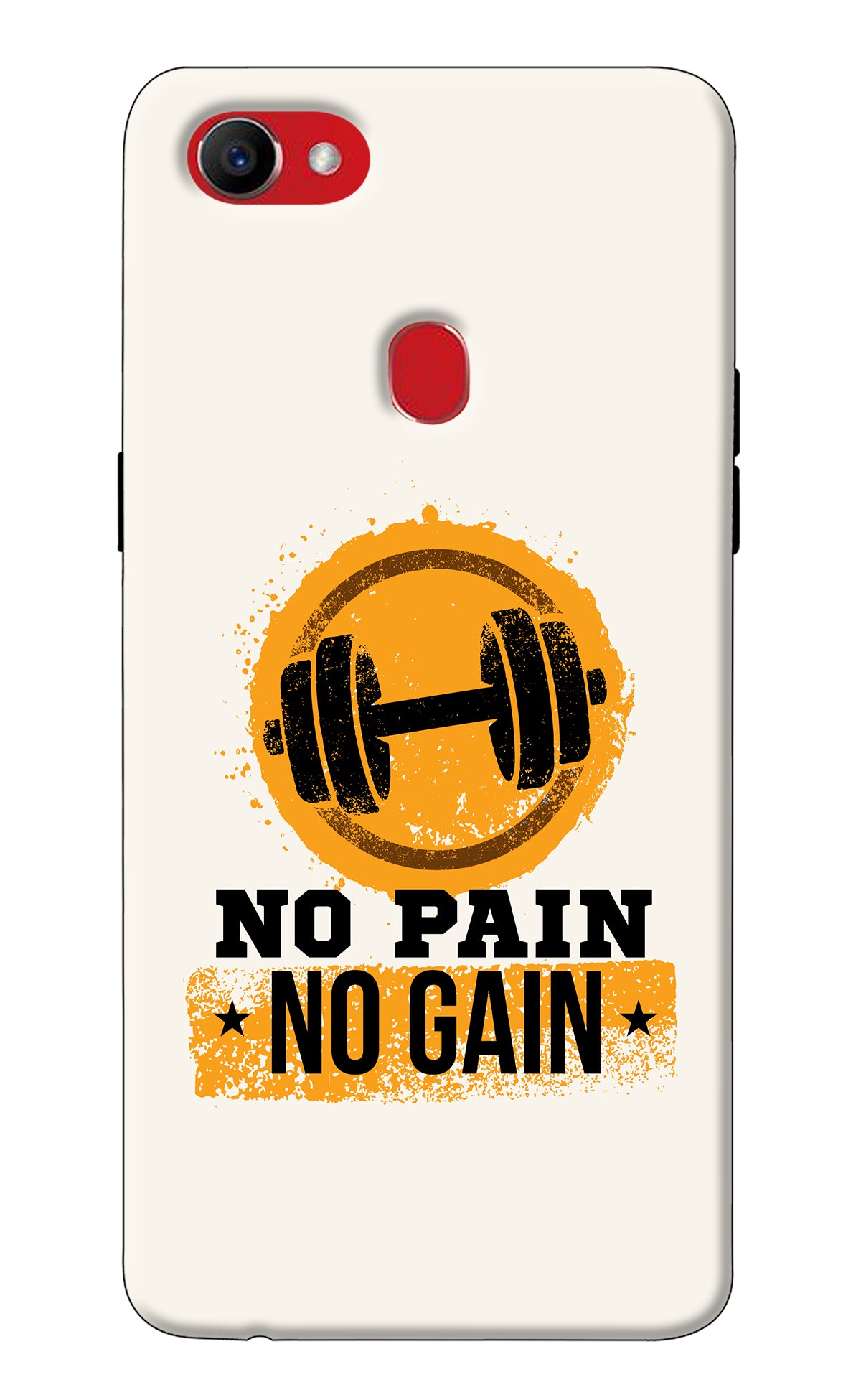 No Pain No Gain Oppo F7 Back Cover