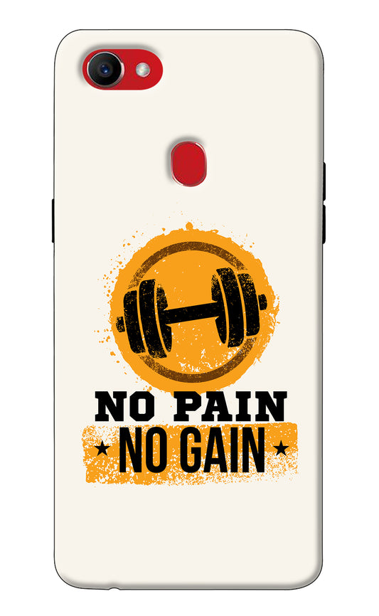 No Pain No Gain Oppo F7 Back Cover