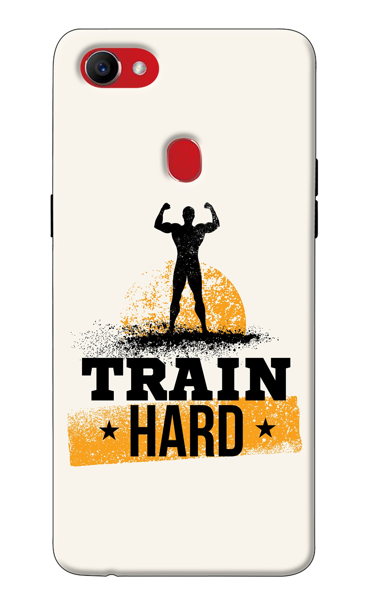 Train Hard Oppo F7 Back Cover