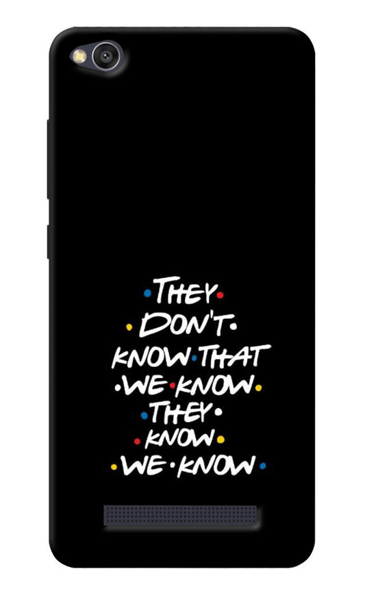 FRIENDS Dialogue Redmi 4A Back Cover