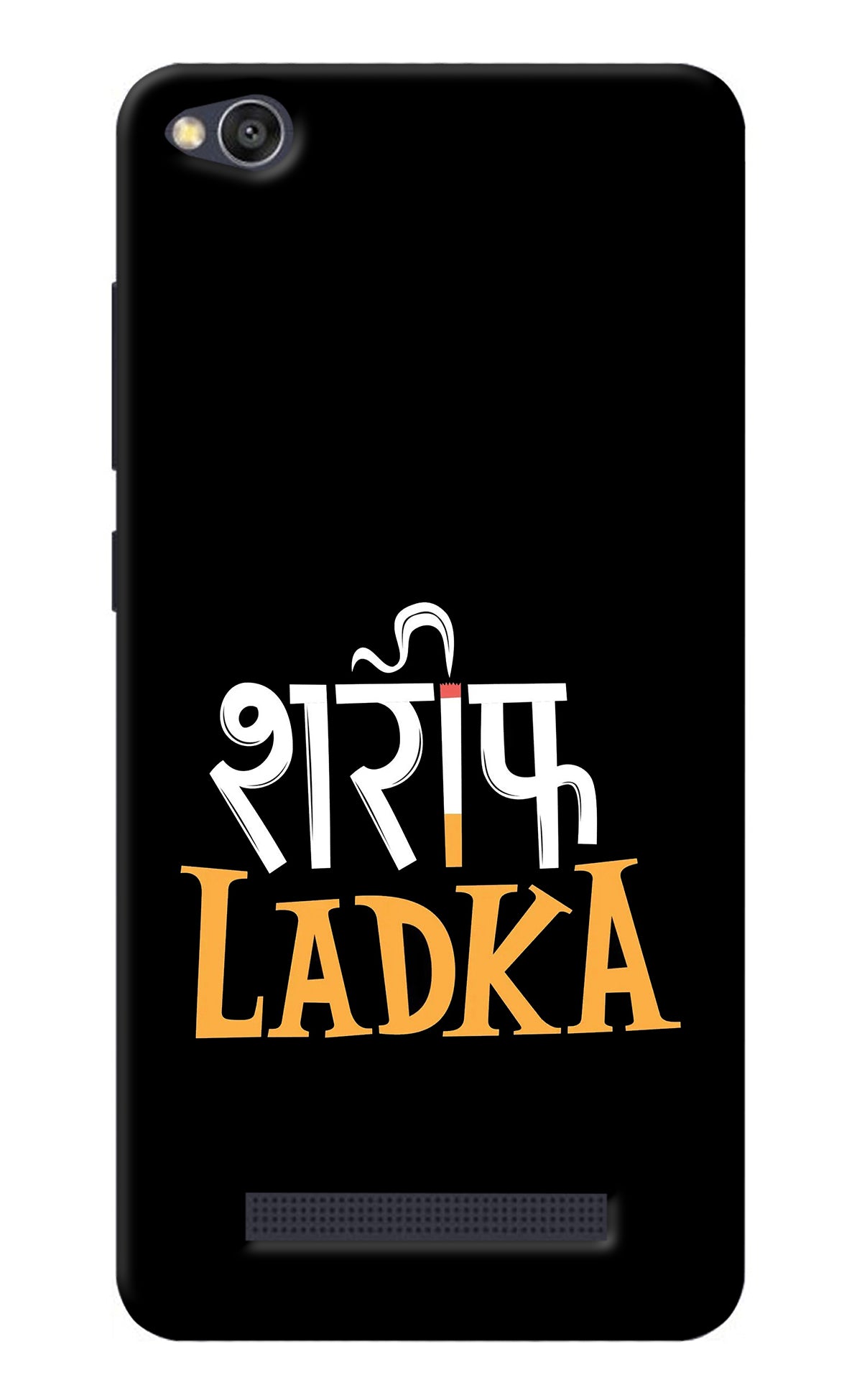 Shareef Ladka Redmi 4A Back Cover