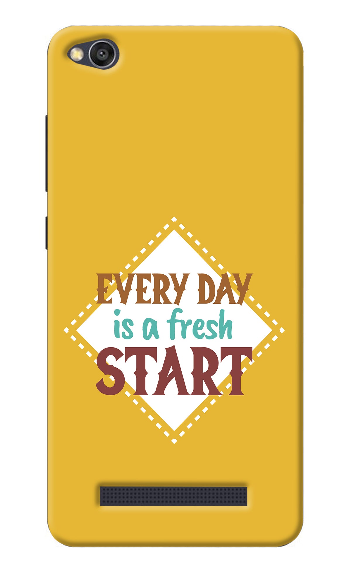 Every day is a Fresh Start Redmi 4A Back Cover