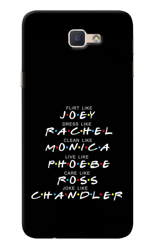 FRIENDS Character Samsung J7 Prime Back Cover