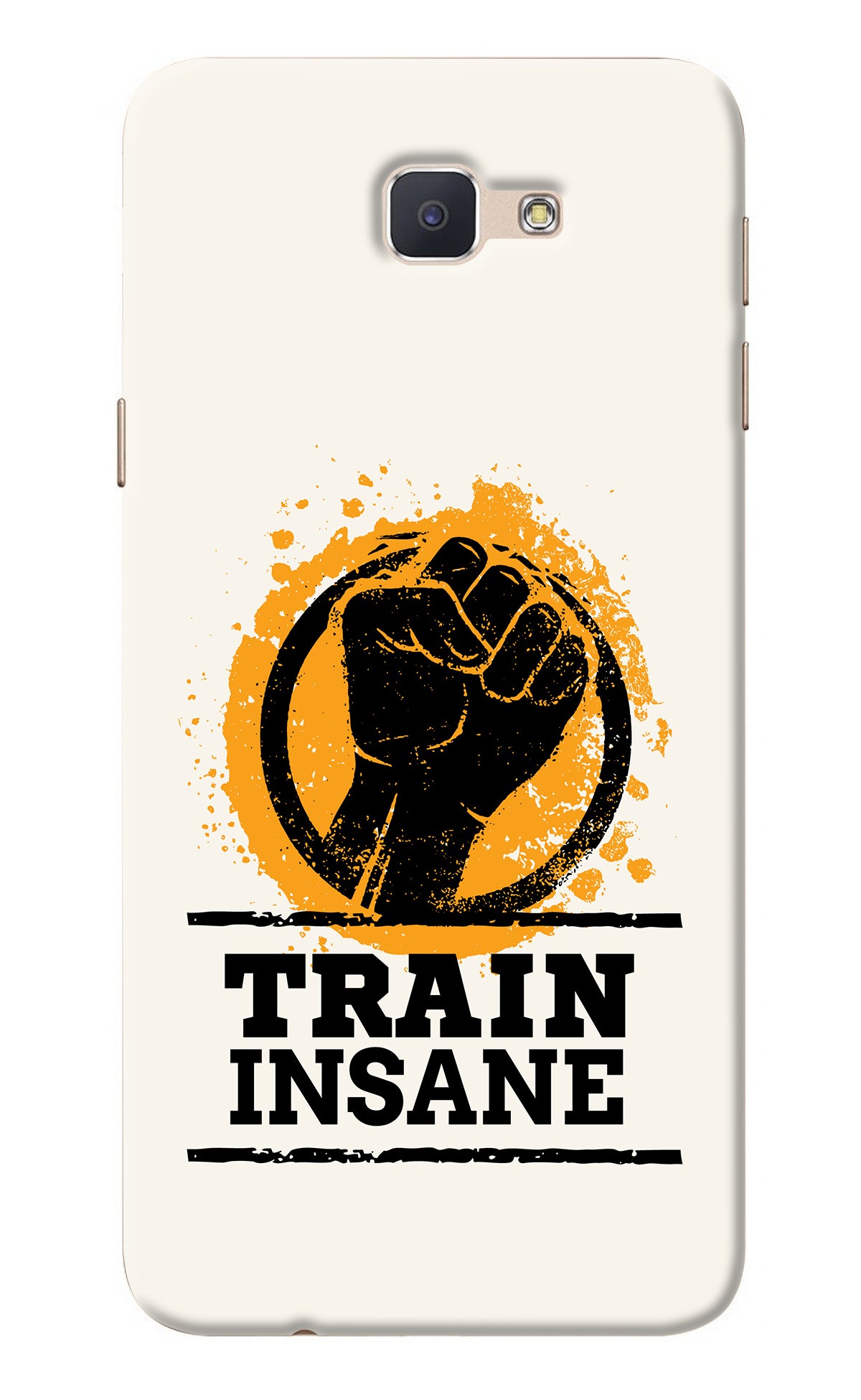 Train Insane Samsung J7 Prime Back Cover