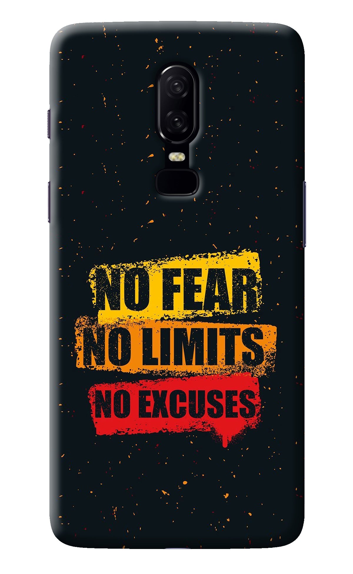 No Fear No Limits No Excuse Oneplus 6 Back Cover