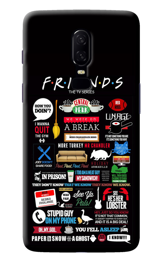 FRIENDS Oneplus 6 Back Cover